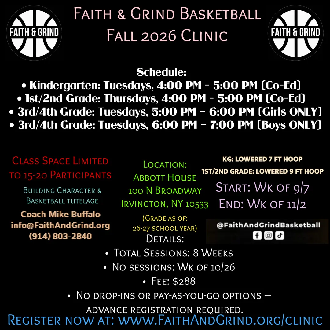Faith & Grind Basketball Fall 2026 Clinic flyer